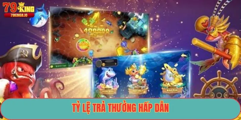 Tỷ lệ trả thưởng hấp dẫn